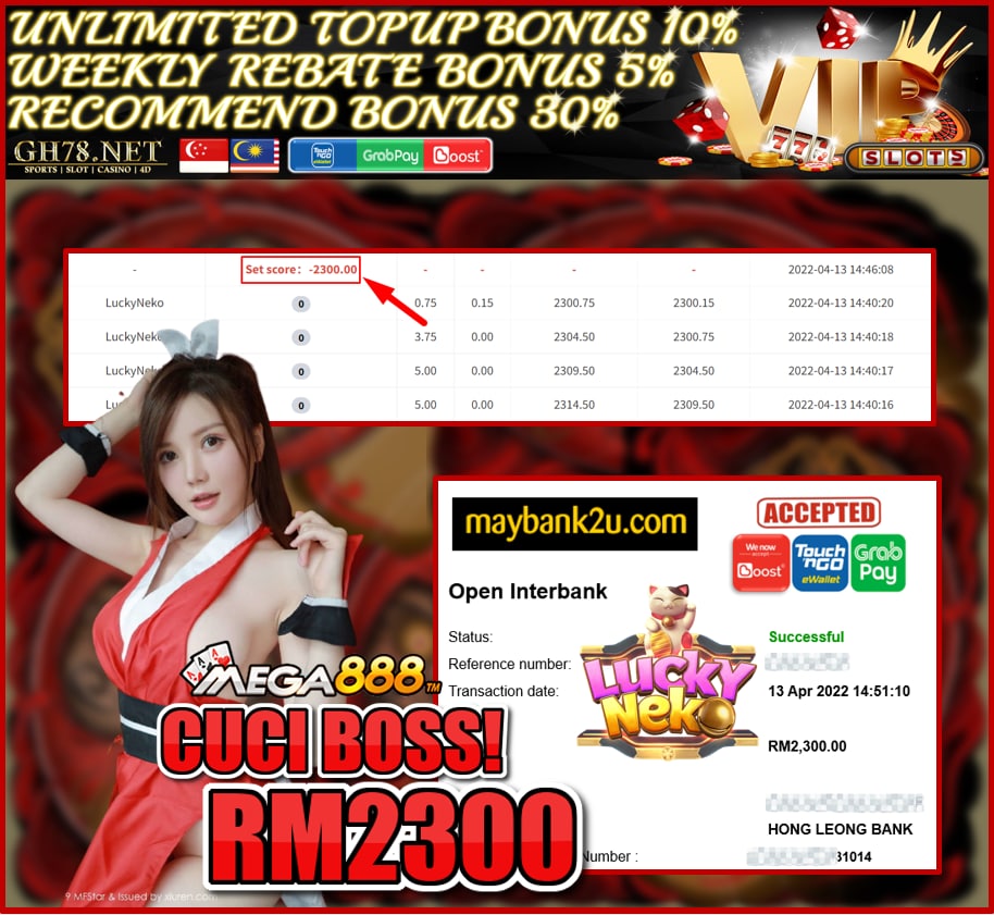 MEGA888 '' LUCKY NEKO '' CUCI RM 2,300 ♥