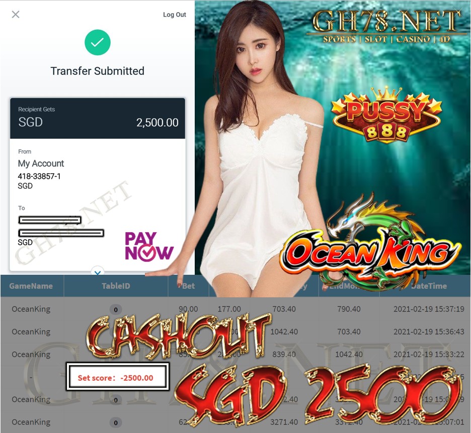 PUSSY888 OCEAN KING CAHSOUT $S2500