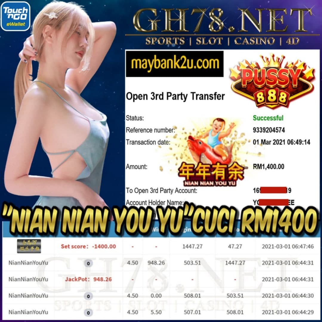 PUSSY888 NIAN NIAN YOU YU GAME CUCI RM1400