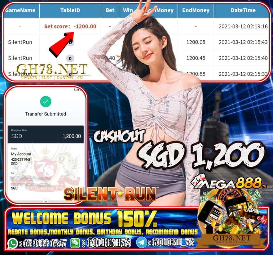 MEGA888 SILENT RUN GAME CASHOUT SGD1200